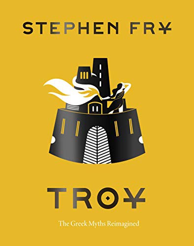Troy by Stephen Fry